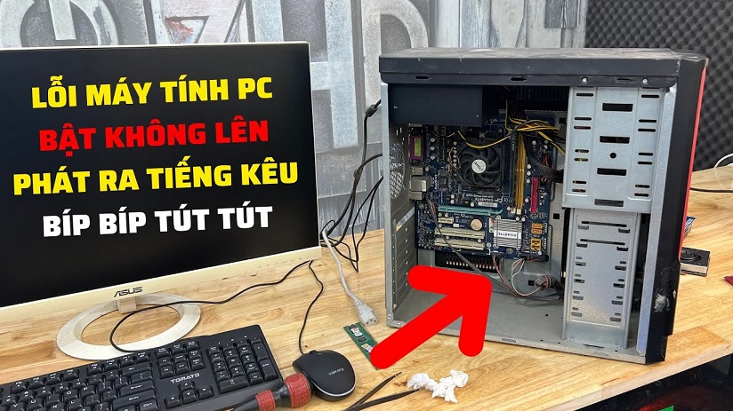  [ Lỗi Ram 1 ] Máy Tính PC Bật Không Lên Có Tiếng Kêu Bíp Bíp Tút Tút Tút Màn Hình Không Hiển Thị Gì