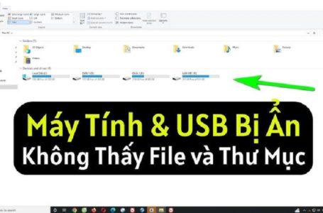 USB Không Nhìn Thấy File Thư Mục Bên Trong | 2 Cách Hiện File Ẩn Máy Tính & USB Đơn Giản Nhanh Chóng