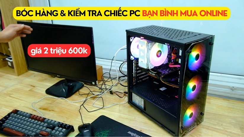  Máy Tính PC Mua Với Giá 2 Triệu 600k Của Bạn Bình Lạng Sơn